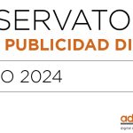 observatorio de la publicidad digital marzo 2024
